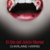 Charlaine Harris – El Día Del Juicio Mortal