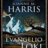 Joanne Harris – El Evangelio Según Loki