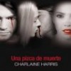Charlaine Harris – Una Pizca De Muerte