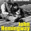 Novedad Literaria: John Hemingway – Los Hemingway