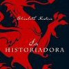 Elizabeth Kostova – La Historiadora