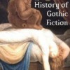 ¿Existen libros sobre la historia de la novela gótica?