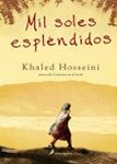 khaled hosseini mil soles esplendidos libro review book
