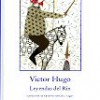 Victor Hugo – Leyendas Del Rin
