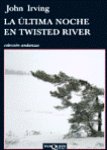 john irving la ultima noche en twisted river portada cover book libro