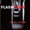 Jenny Siler – Flashback