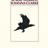 Susanna Clarke – Jonathan Strange y el señor Norrell