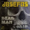 Josefus – Reedición (Dead Man – 1970): Versión