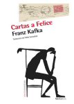 Franz Kafka cartas a felice portada cover book libro