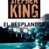 Stephen King – El Resplandor