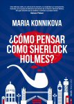 maria konnikova como pensar como sherlock Holmes mastermind portada cover book libro