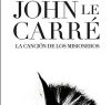 John Le Carré – La Canción De Los Misioneros