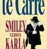 ¿Qué libros componen una trilogía sobre George Smiley de John le Carré?