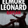 Novedad Literaria: Elmore Leonard – Raylan – Novela