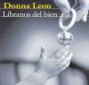 Donna Leon – Líbranos Del Bien