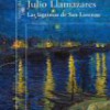 Julio Llamazares – Las Lágrimas De San Lorenzo