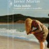 Javier Marías – Mala Índole