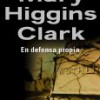 Mary Higgins Clark – En Defensa Propia