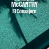 Cormac McCarthy – El Consejero
