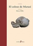 henry miller el coloso de marusi cover book libro