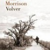 Toni Morrison – Volver