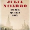 Julia Navarro – Dime Quien Soy