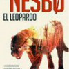Jo Nesbo – El Leopardo