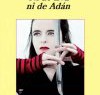 Amélie Nothomb – Ni De Eva Ni De Adán