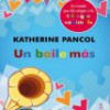 Katherine Pancol – Un Baile Más