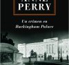Anne Perry – Un Crimen En Buckingham Palace