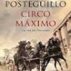 Santiago Posteguillo – Circo Máximo