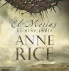 Anne Rice – El Mesias: El Niño Judio