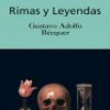 Gustavo Adolfo Becquer – Rimas y Leyendas