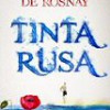 Tatiana de Rosnay – Tinta Rusa
