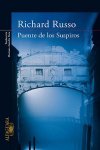 richard russo el puente de los suspiros cover book libro