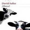 David Safier – ¡Muuu!