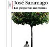 José Saramago – Las Pequeñas Memorias