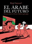 el arabe del futuro comic riad sattouf book libro