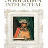 Enrique Serna – Genealogía De La Soberbia Intelectual