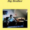 Lionel Shriver – Big Brother