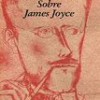 Italo Svevo – Sobre James Joyce