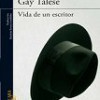 Novedad Literaria: Gay Talese – Vida De Un Escritor