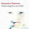 Susanna Tamaro – Todo Ángel Es Terrible