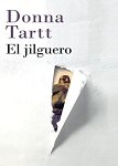 donna tartt el jilguero the goldfinch portada cover book libro