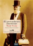 mark twain el pretendiente the american claimant americano complete book libro