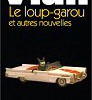 Boris Vian – Le Loup Garou – The Werewolf – Book Review