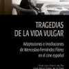 VV.AA. – Tragedias De La Vida Vulgar